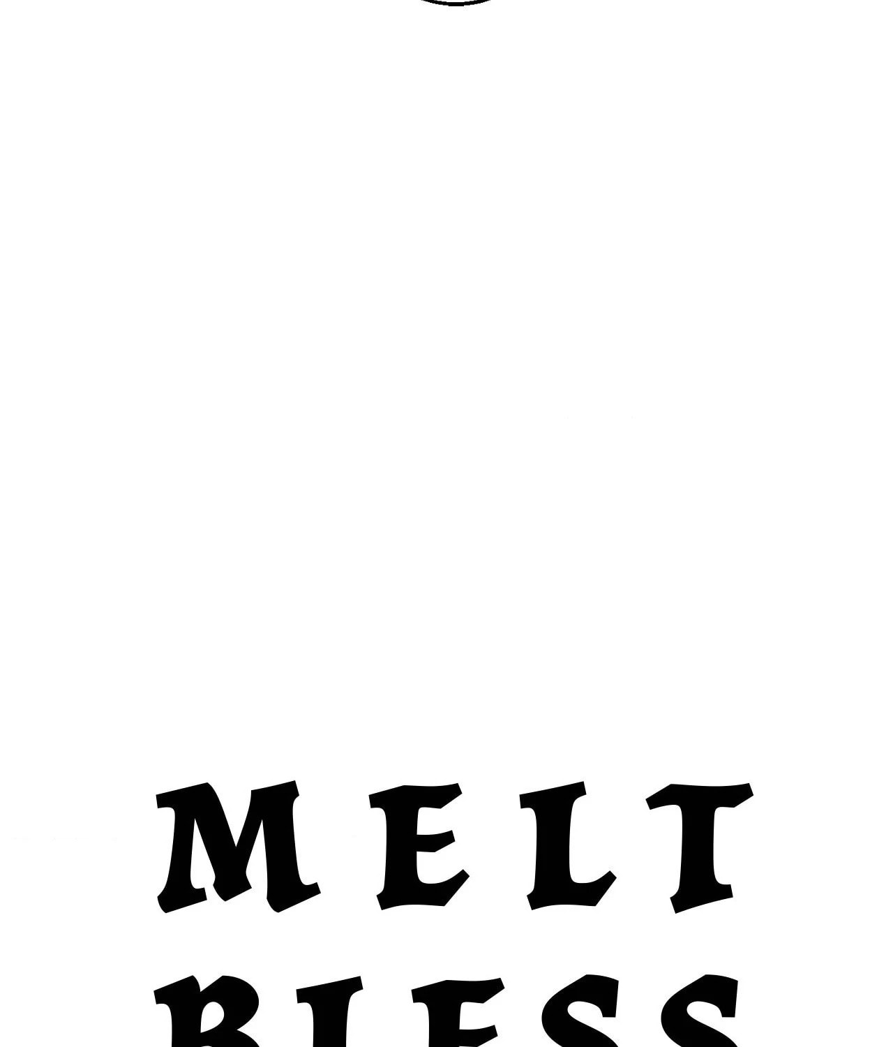 Melt Bless You – Chapter 21 page 87