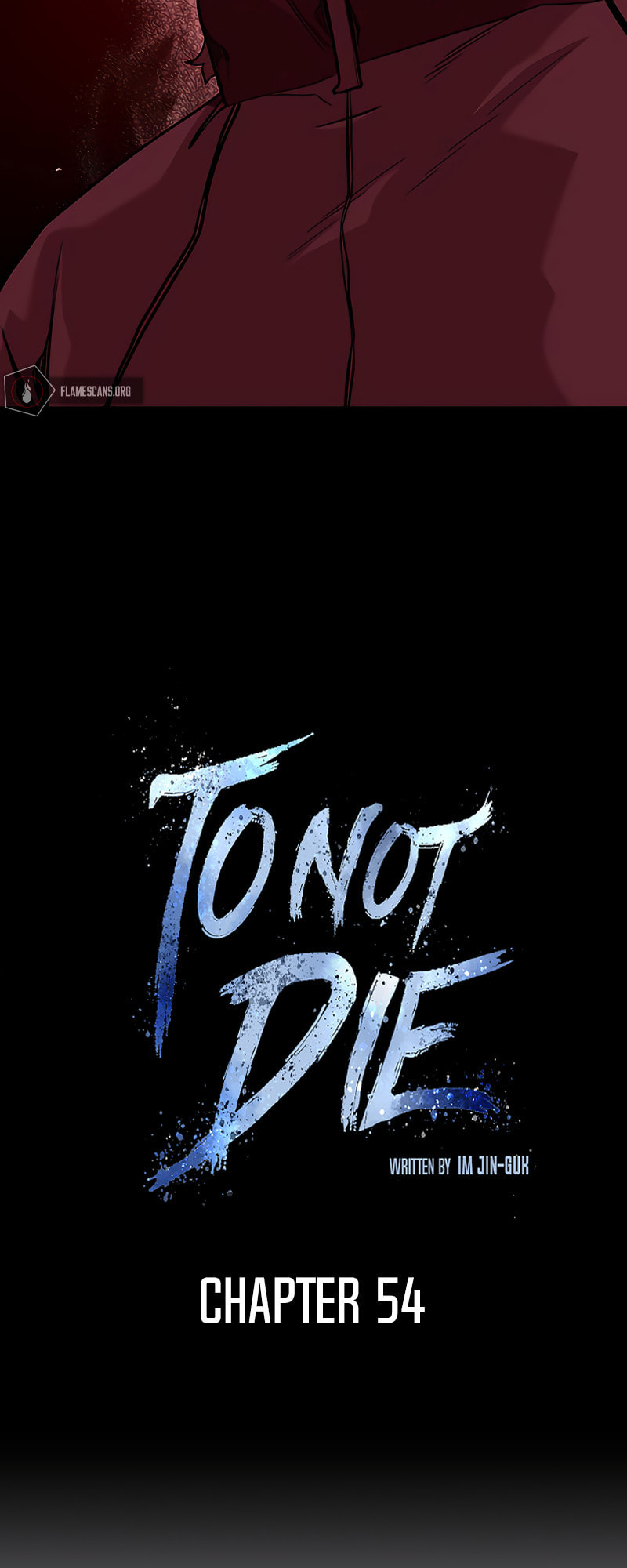 To Not Die – Chapter 54 page 7